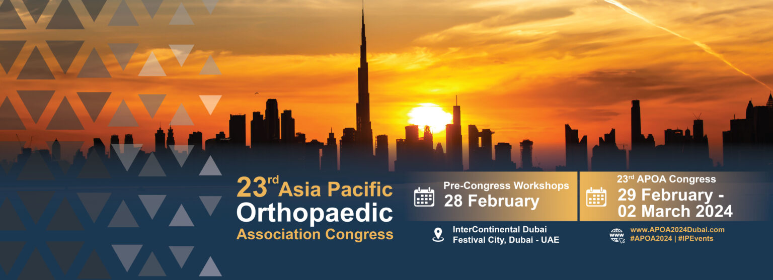 23rd Asia Pacific Orthopaedic Association Congress, Dubai Festival, Dubai, UAE,Dubai,United Arab Emirates