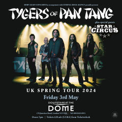 TYGERS OF PAN TANG at Downstairs at The Dome - London