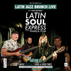 Latin Jazz Brunch Live with Latin Soul Express Trio and Pamela Fom (Live) + DJ John Armstrong
