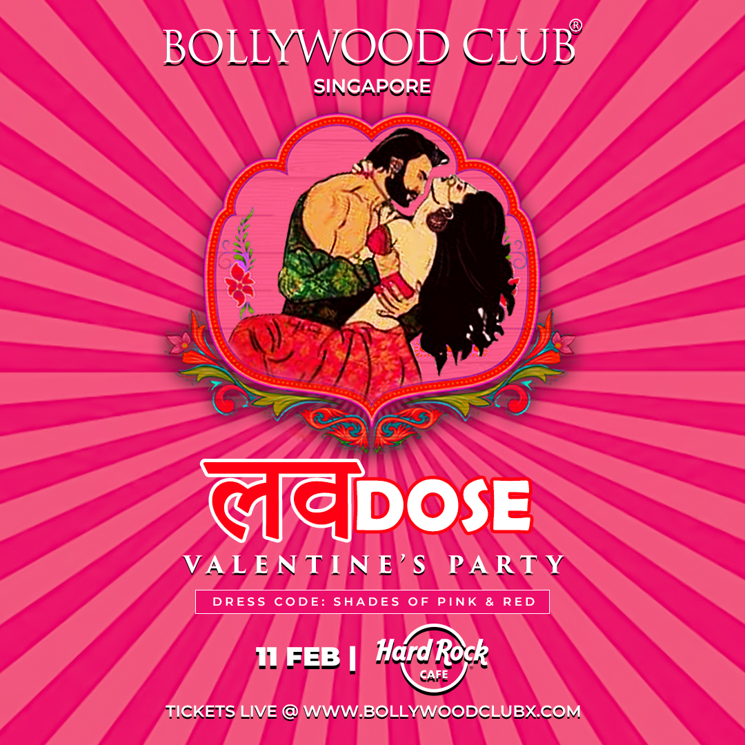 Bollywood Club - LOVE DOSE at Hardrock Cafe, Singapore, Singapore