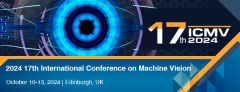 2024 17th International Conference on Machine Vision (ICMV 2024)