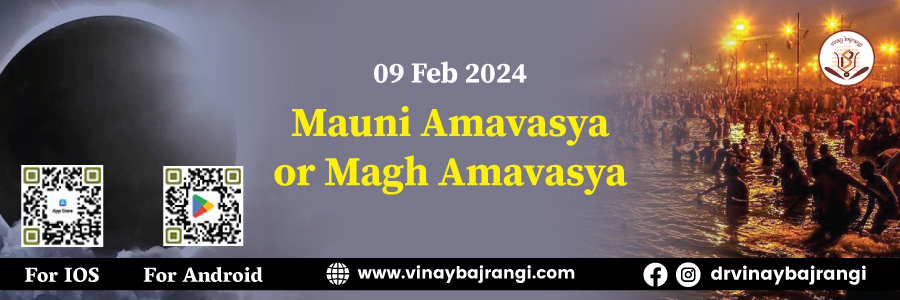 Magha Amavasya by Dr Vinay Bajrangi, Online Event