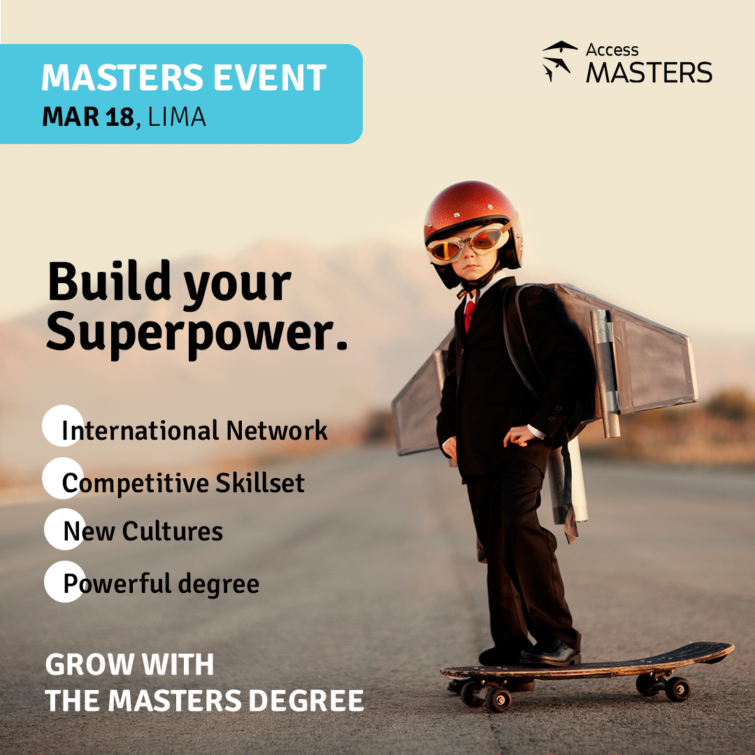 FIND YOUR MASTER'S DEGREE IN LIMA ON MARCH 18 WITH ACCESS MASTERS, Lima, Peru