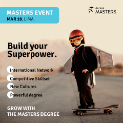 FIND YOUR MASTER'S DEGREE IN LIMA ON MARCH 18 WITH ACCESS MASTERS