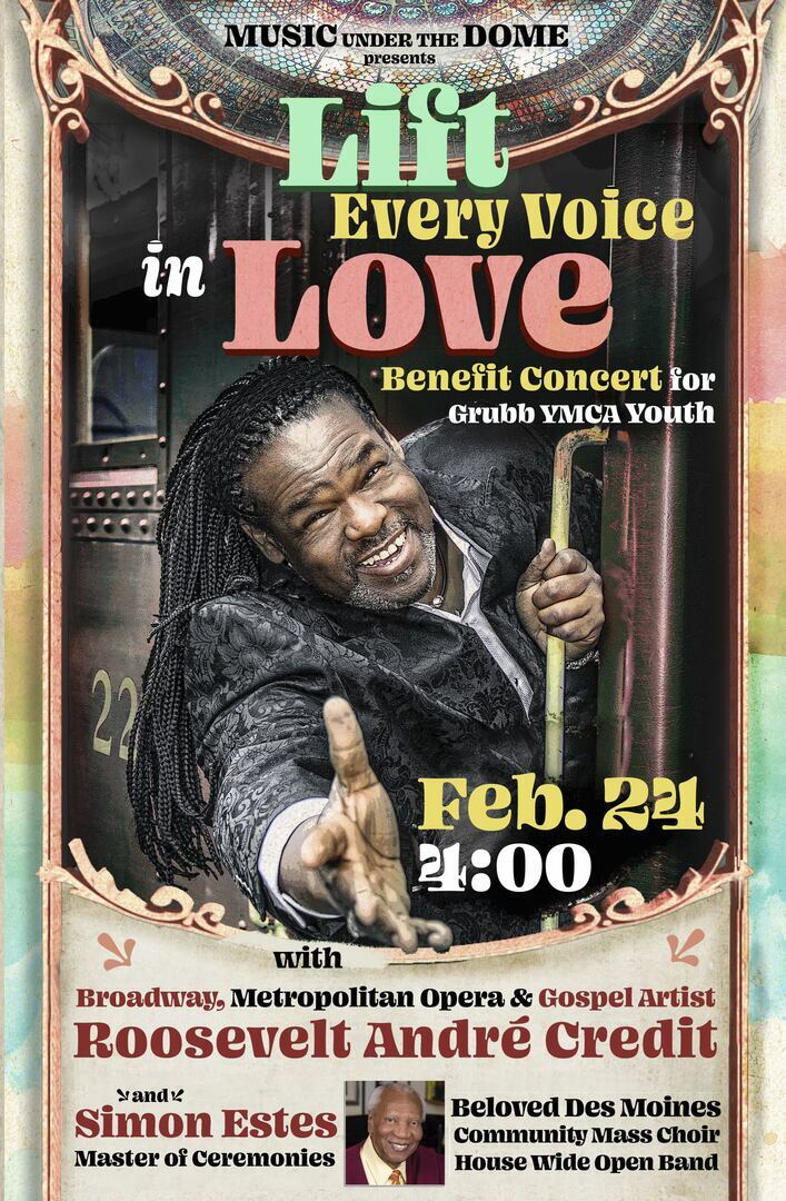 Lift Every Voice in Love: Benefit Concert for Grubb YMCA Youth, Feb. 24, 4:00 pm, First UMC, Des Moines, Iowa, United States