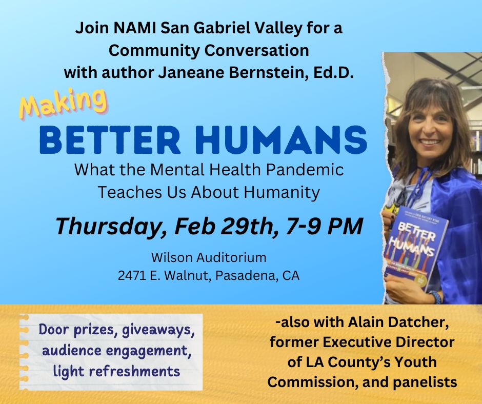 Feb 29th: Making Better Humans, What the Mental Health Pandemic Teaches Us About Humanity, Pasadena, California, United States