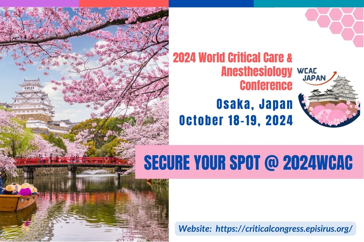 2024 World Critical Care and Anesthesiology Conference (2024WCAC), OSAKA, Japan