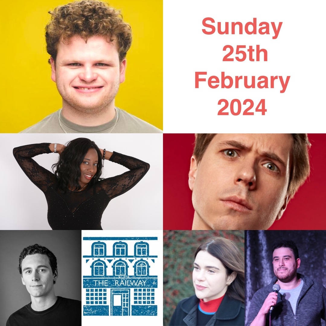 Comedy at The Railway Streatham : Dan Tiernan , Joe Thomas, Davina Bentley , Maz Alexander and more, London, England, United Kingdom