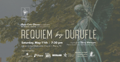 REQUIEM by Durufle Plano Civic Chorus in Concert Saturday, May 11th at 7:30pm CUMC Plano, TX