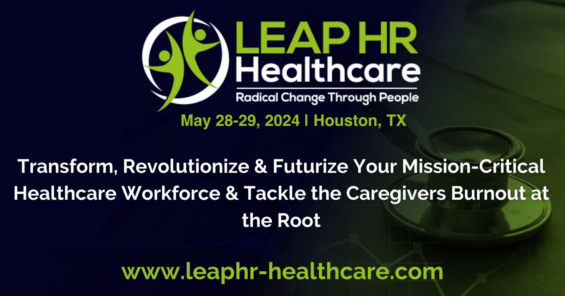LEAP HR: Healthcare 2024, Houston, Texas, United States