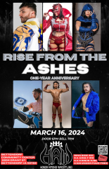 Honor Among Wrestling: Rise From The Ashes