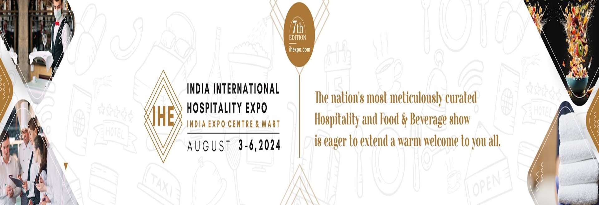 India International Hospitality Expo 2024 | August 3-6, 2024, Gautam Buddh Nagar, Uttar Pradesh, India