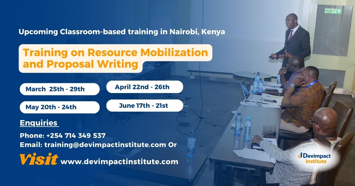 Training on Resource Mobilization and Proposal Writing, Devimpact Institute, Nairobi, Kenya