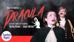 Dracula: A Comic Thriller Starring Shirley Holmes and Jennie Watson