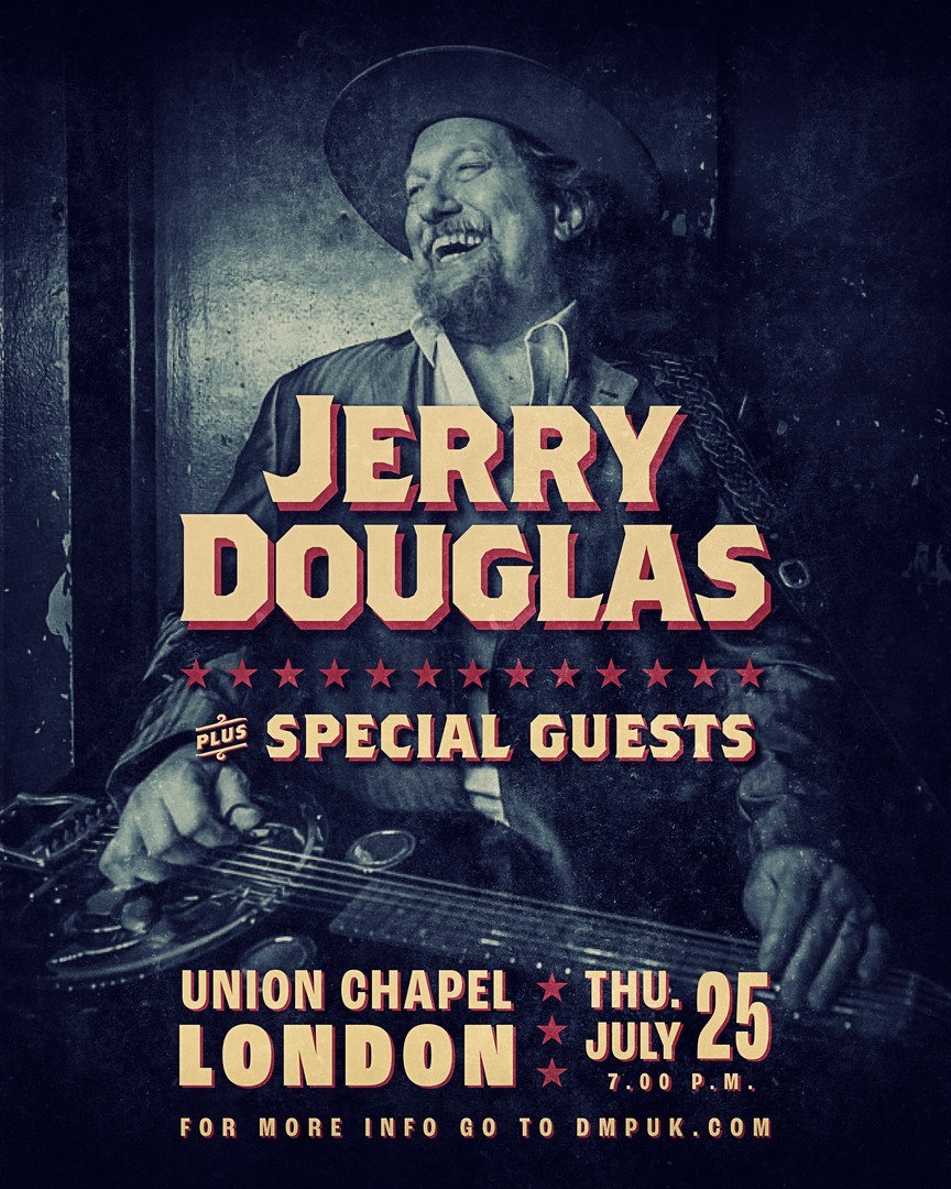 Jerry Douglas at Union Chapel - London, London, England, United Kingdom