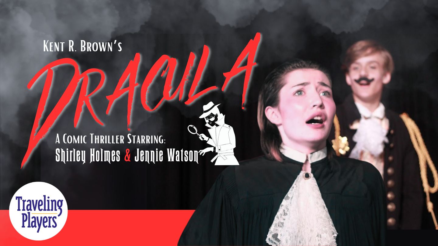 Dracula: A Comic Thriller Starring Shirley Holmes and Jennie Watson, Tysons, Virginia, United States