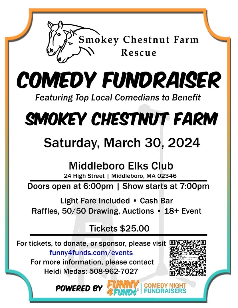 Smokey Chestnut Farm Comedy Night Fundraiser, Middleborough, Massachusetts, United States