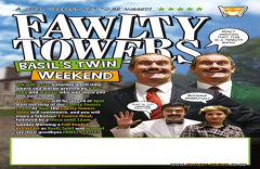 Fawlty Towers Basil's Twin Weekend 25/05/2024