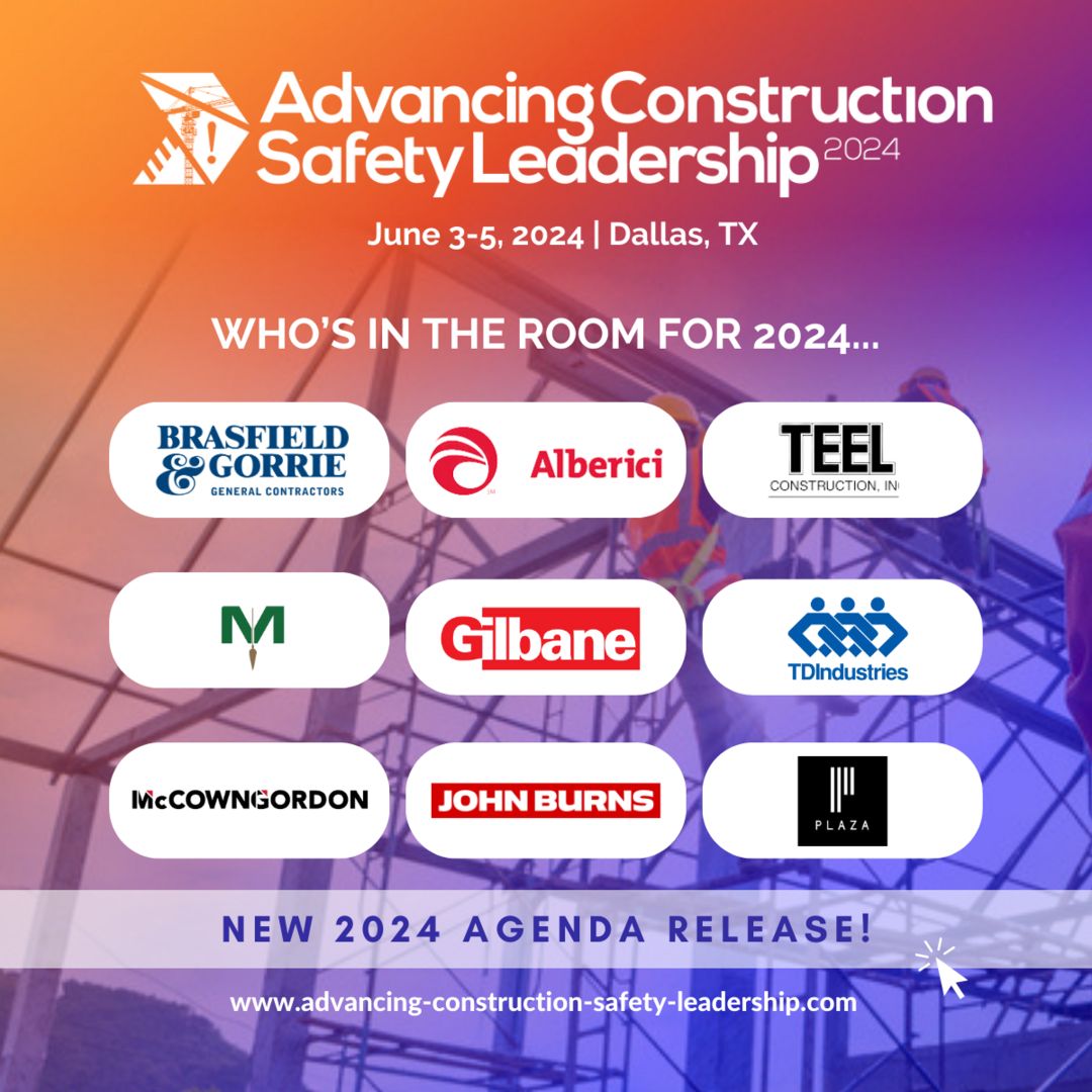 Advancing Construction Safety Leadership 2024, Dallas, Texas, United States