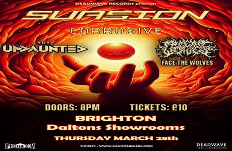Suasion (BE) + Corrosive (ESP) - Brighton, UK, Brighton, England, United Kingdom