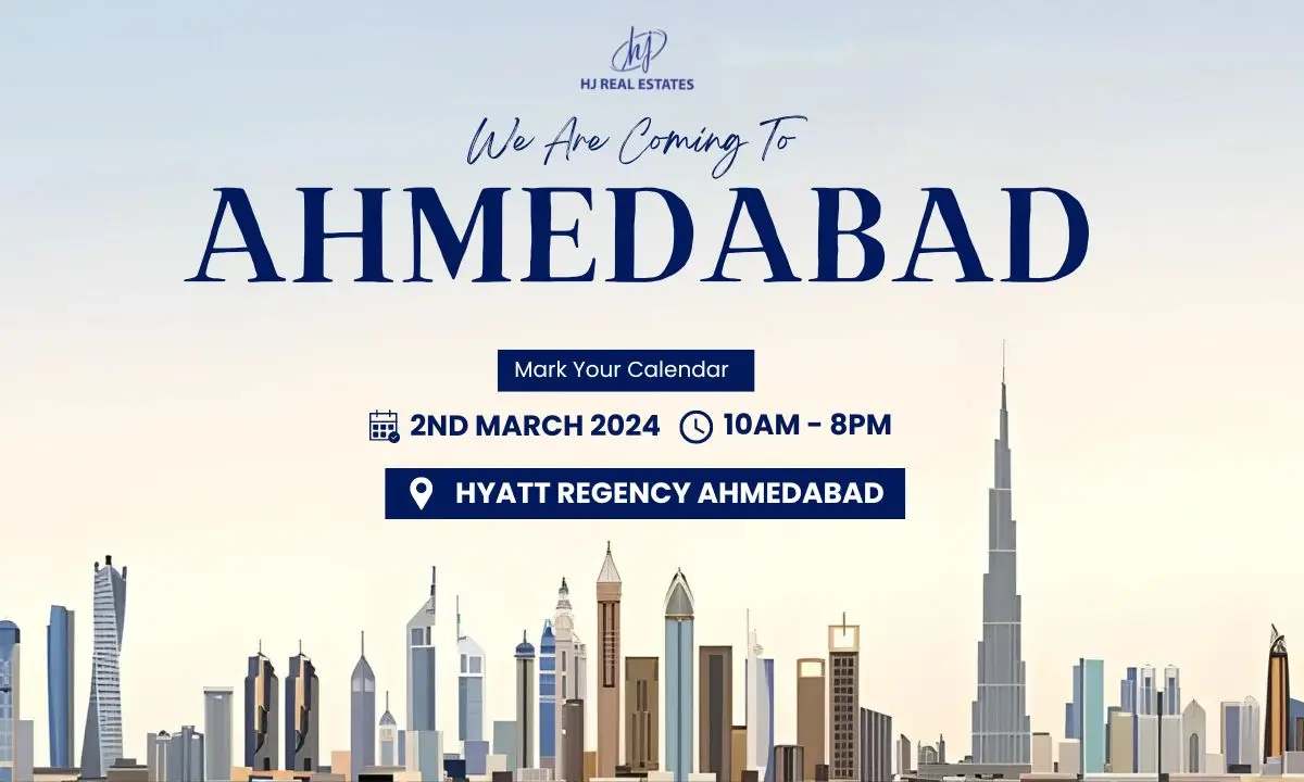 Upcoming Dubai Real Estate Expo in Ahmedabad, Ahmedabad, Gujarat, India