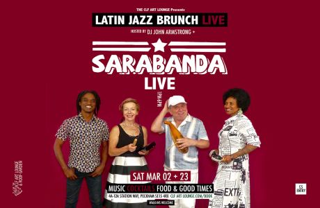 Latin Jazz Brunch Live with Sarabanda (Live) + DJ John Armstrong, London, England, United Kingdom