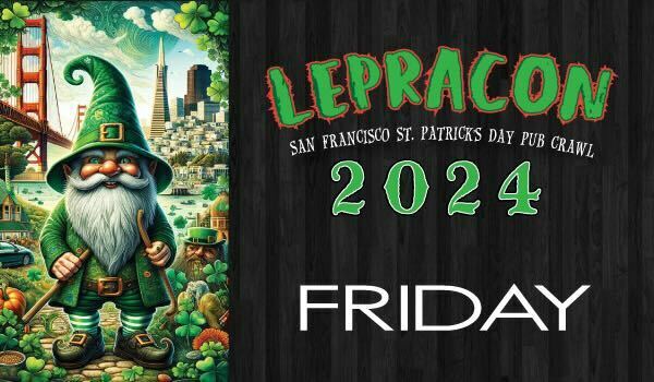St. Patrick's Day Pub Crawl San Francisco, San Francisco, California, United States