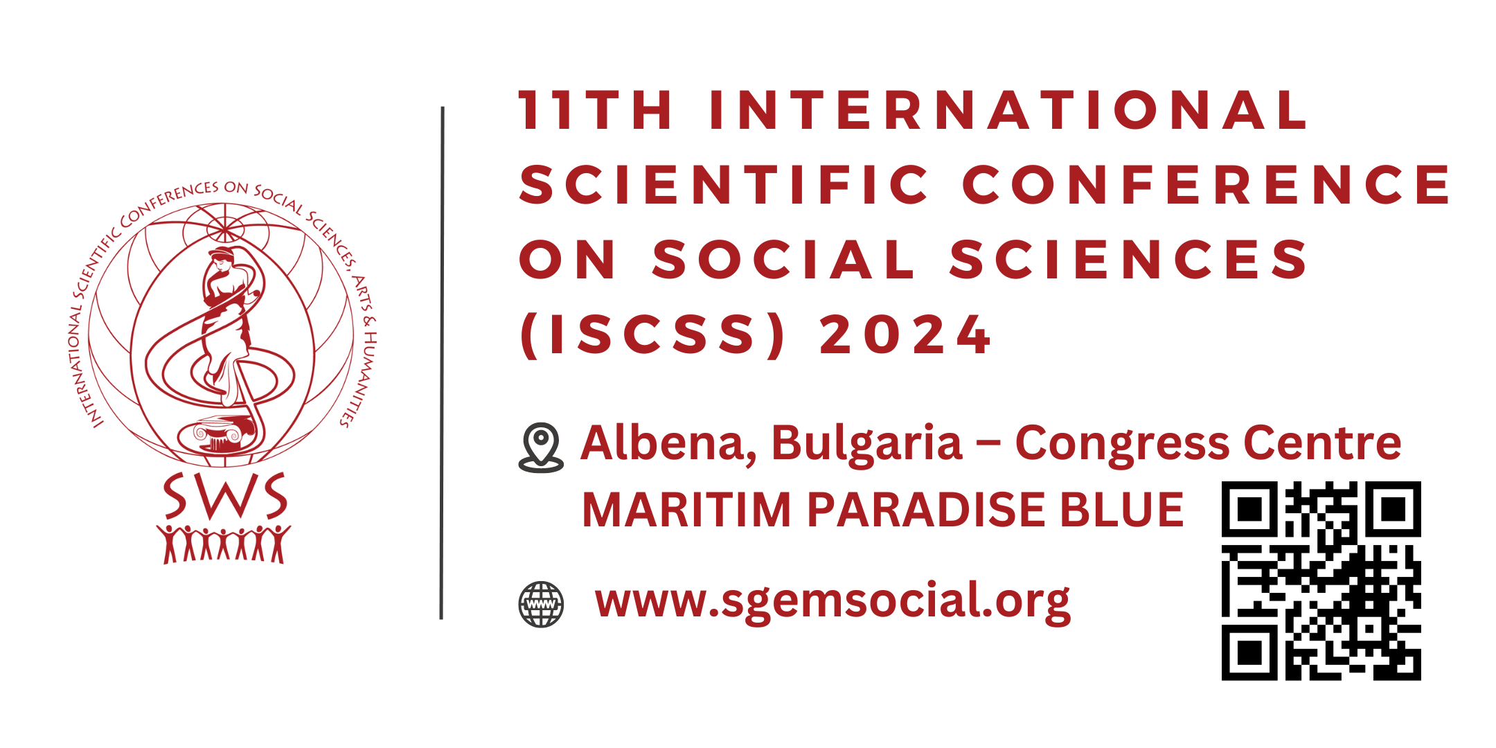 11th International Scientific Conference on SOCIAL SCIENCES (ISCSS) 2024, Albena, Bulgaria