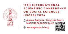 11th International Scientific Conference on SOCIAL SCIENCES (ISCSS) 2024