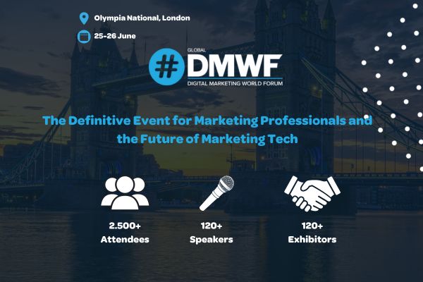 DMWF Global (Digital Marketing World Forum), London, England, United Kingdom