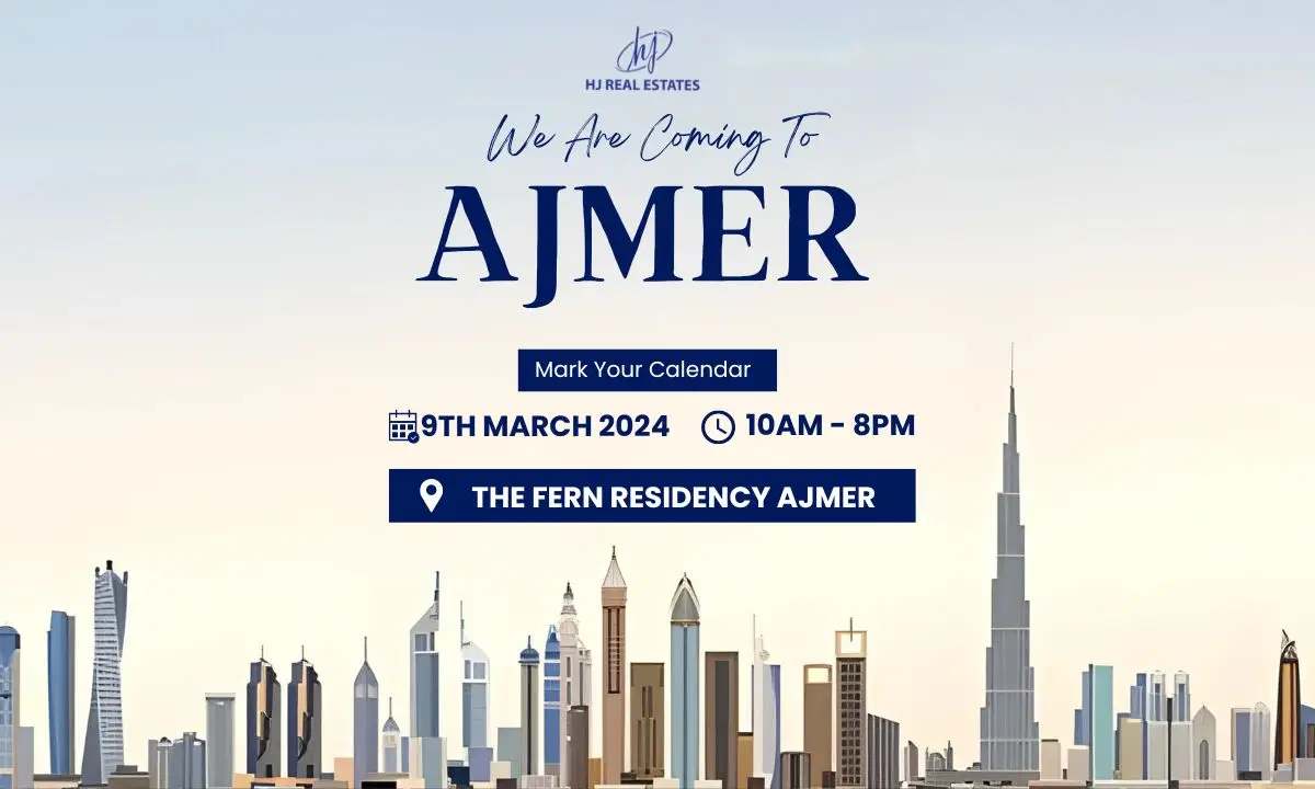 Upcoming Dubai Real Estate Event in Ajmer, Ajmer, Rajasthan, India