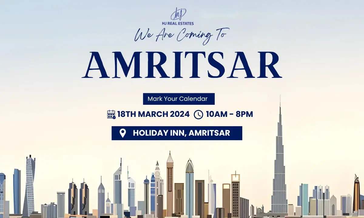 Get ready for the Upcoming Dubai Real Estate Expo in Amritsar, Amritsar, Punjab, India