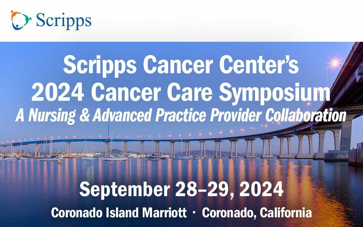2024 Cancer Care Symposium: A Nursing and Advanced Practice Provider Collaboration - Coronado, CA, Coronado, California, United States