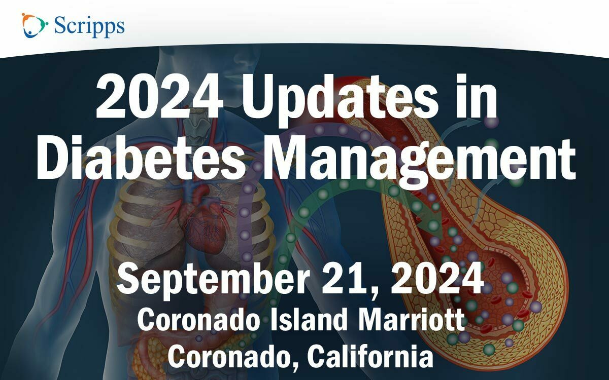 2024 Updates in Diabetes Management - CME Conference - Coronado, CA, Coronado, California, United States
