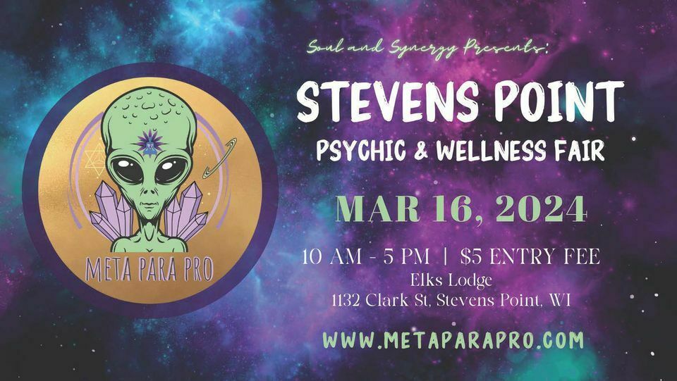 Stevens Point Psychic Paranormal Wellness Fair, Stevens Point, Wisconsin, United States