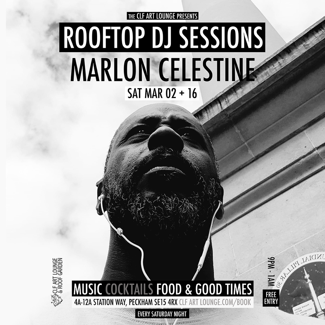 Saturday Night Rooftop Session with Marlon Celestine, Free Entry, London, England, United Kingdom