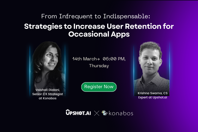 Strategies to Increase User Retention for Occasional Apps, Online Event