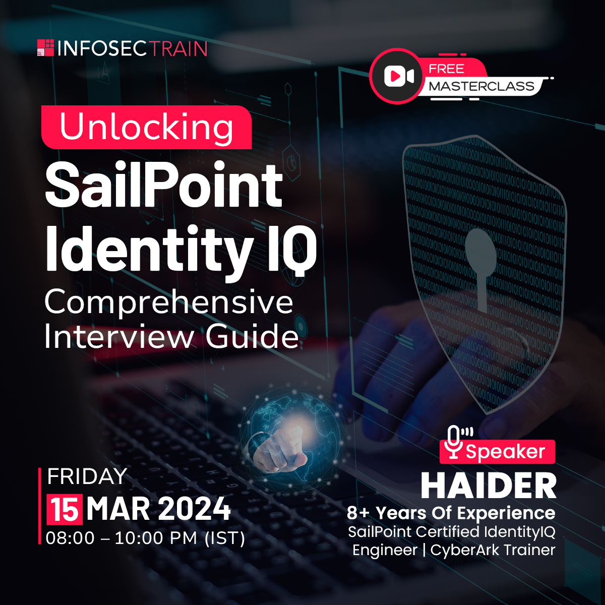Unlocking SailPoint Identity IQ: Comprehensive Interview Guide, Online Event