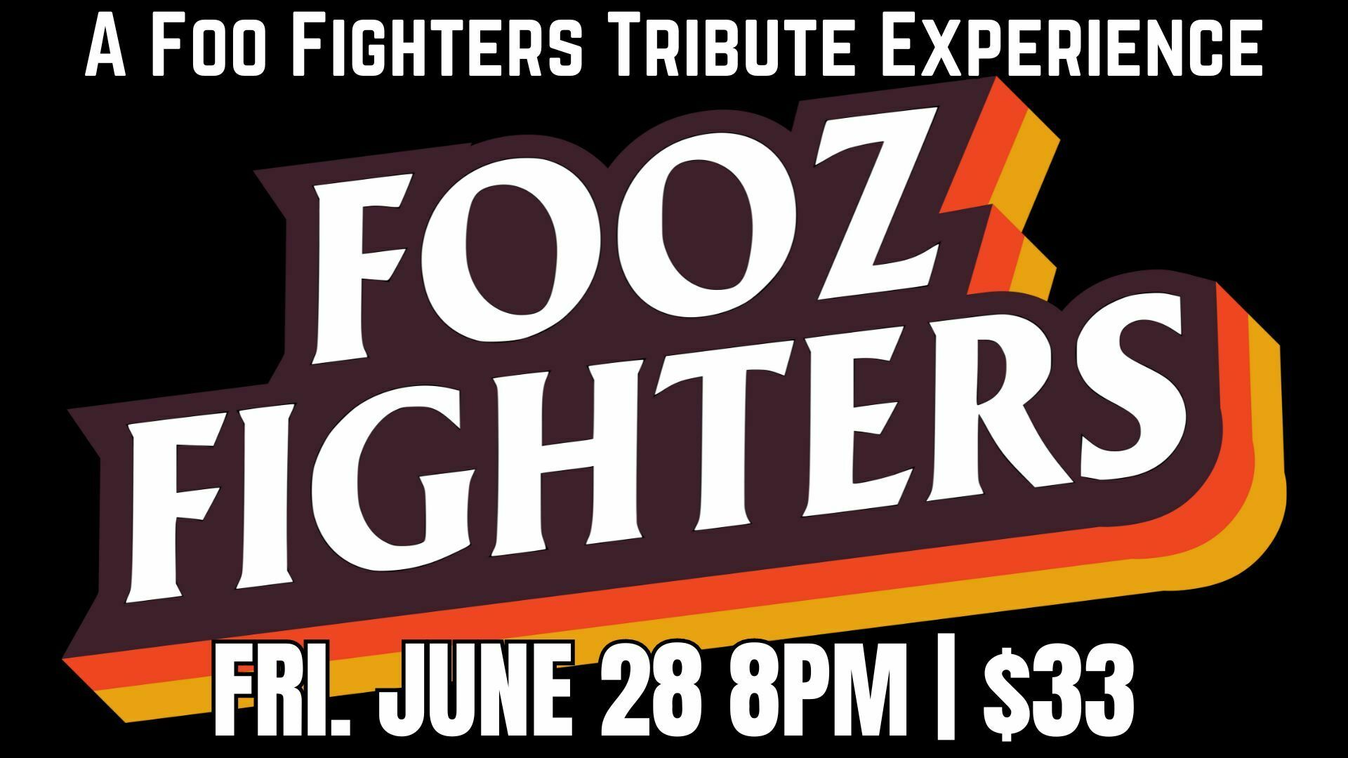 Fooz Fighters: a Foo Fighters Tribute Experience, Irwin, Pennsylvania, United States
