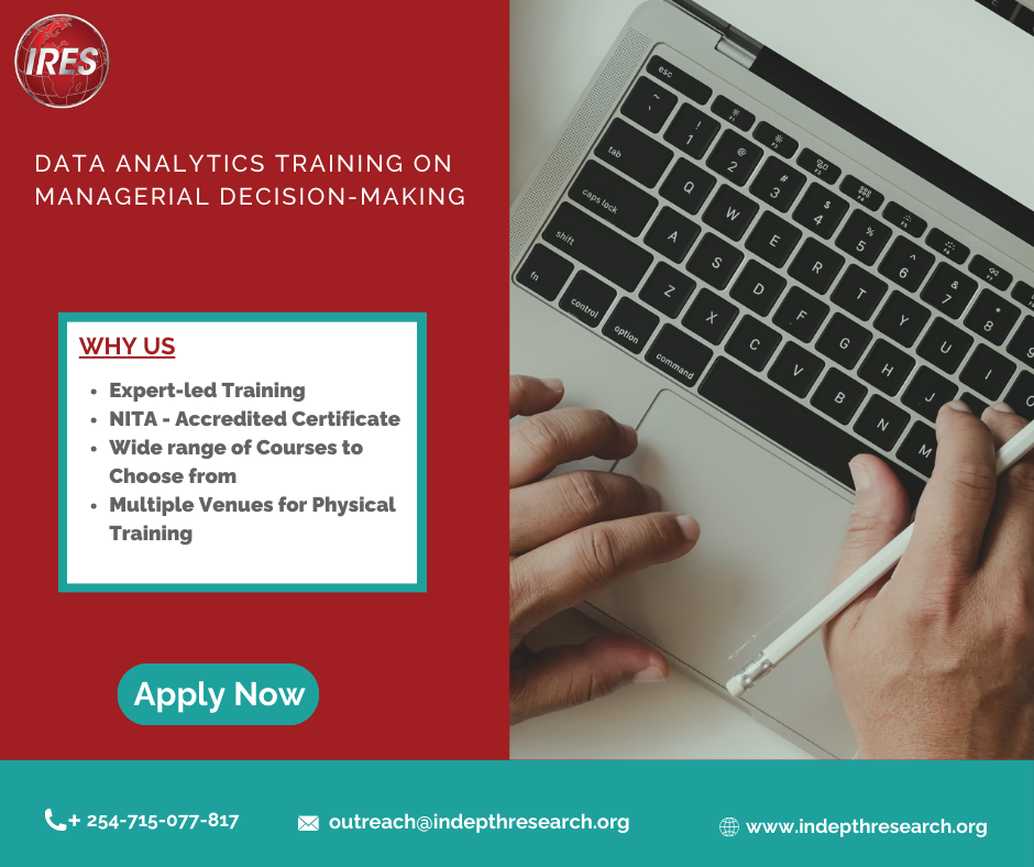 Data Analytics Training on Managerial Decision Making, Nairobi, Nakuru, Naivasha, Kisumu and Mombasa,Nairobi,Kenya