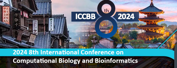 2024 8th International Conference on Computational Biology and Bioinformatics (ICCBB 2024), Kyoto, Japan