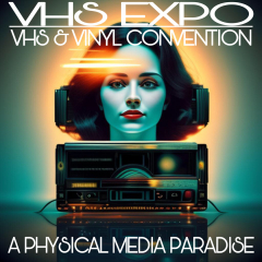 VHS Expo: VHS and Vinyl Convention