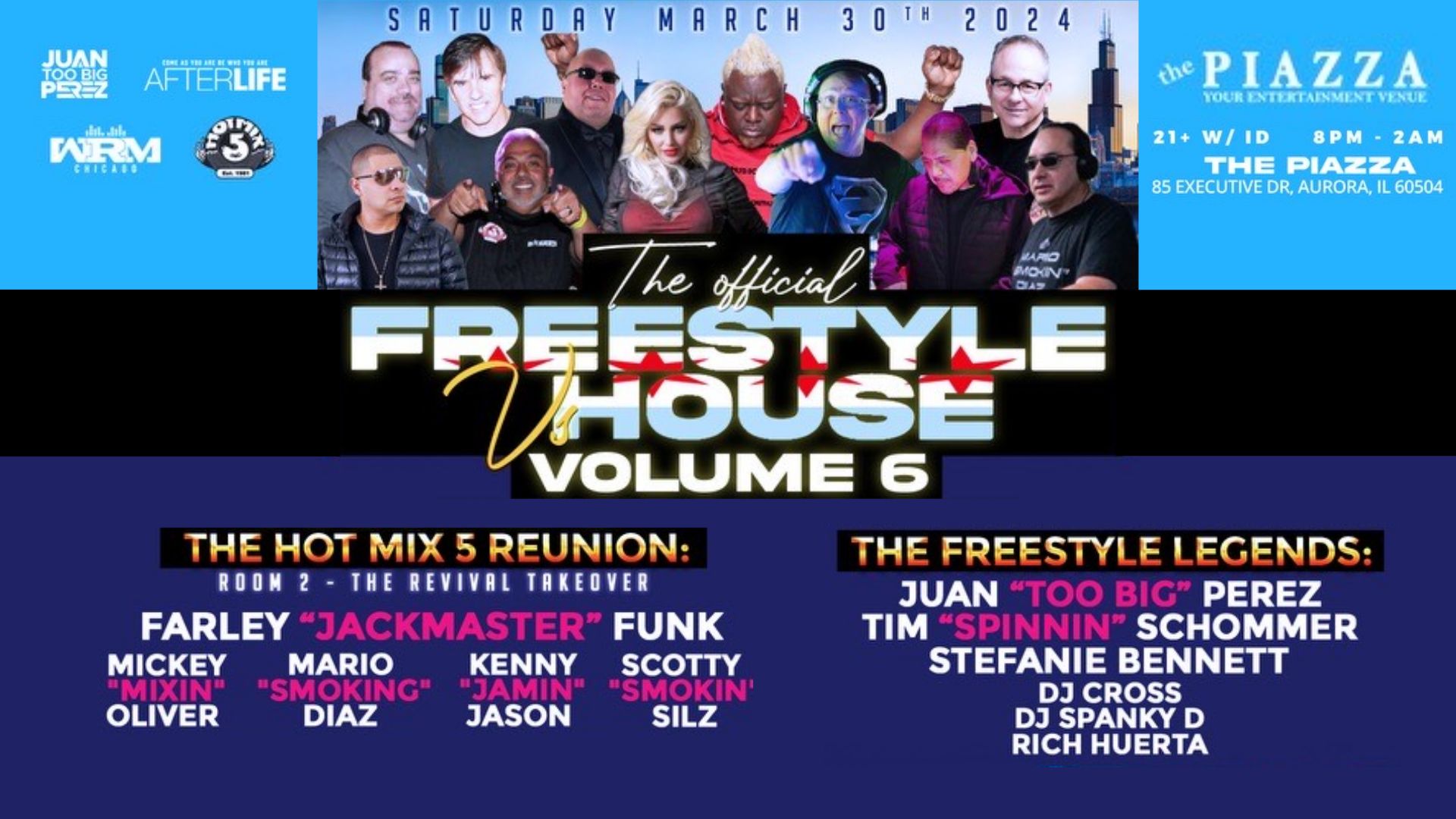 Freestyle vs House Vol 6 at The Piazza - #Afterlife, Aurora, Illinois, United States