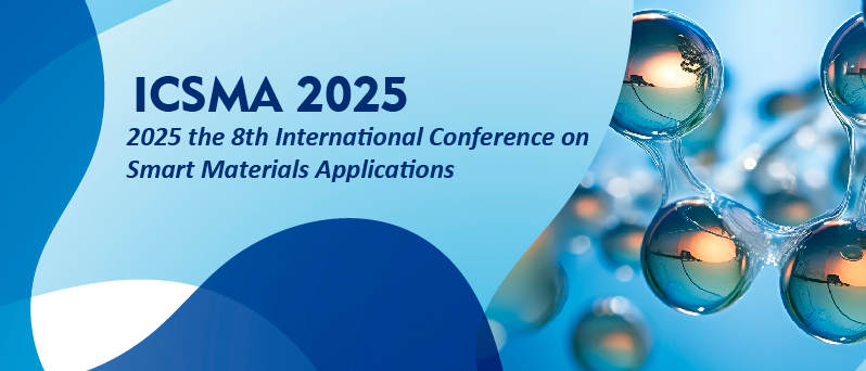 2025 the 8th International Conference on Smart Materials Applications (ICSMA 2025), Seoul, South korea