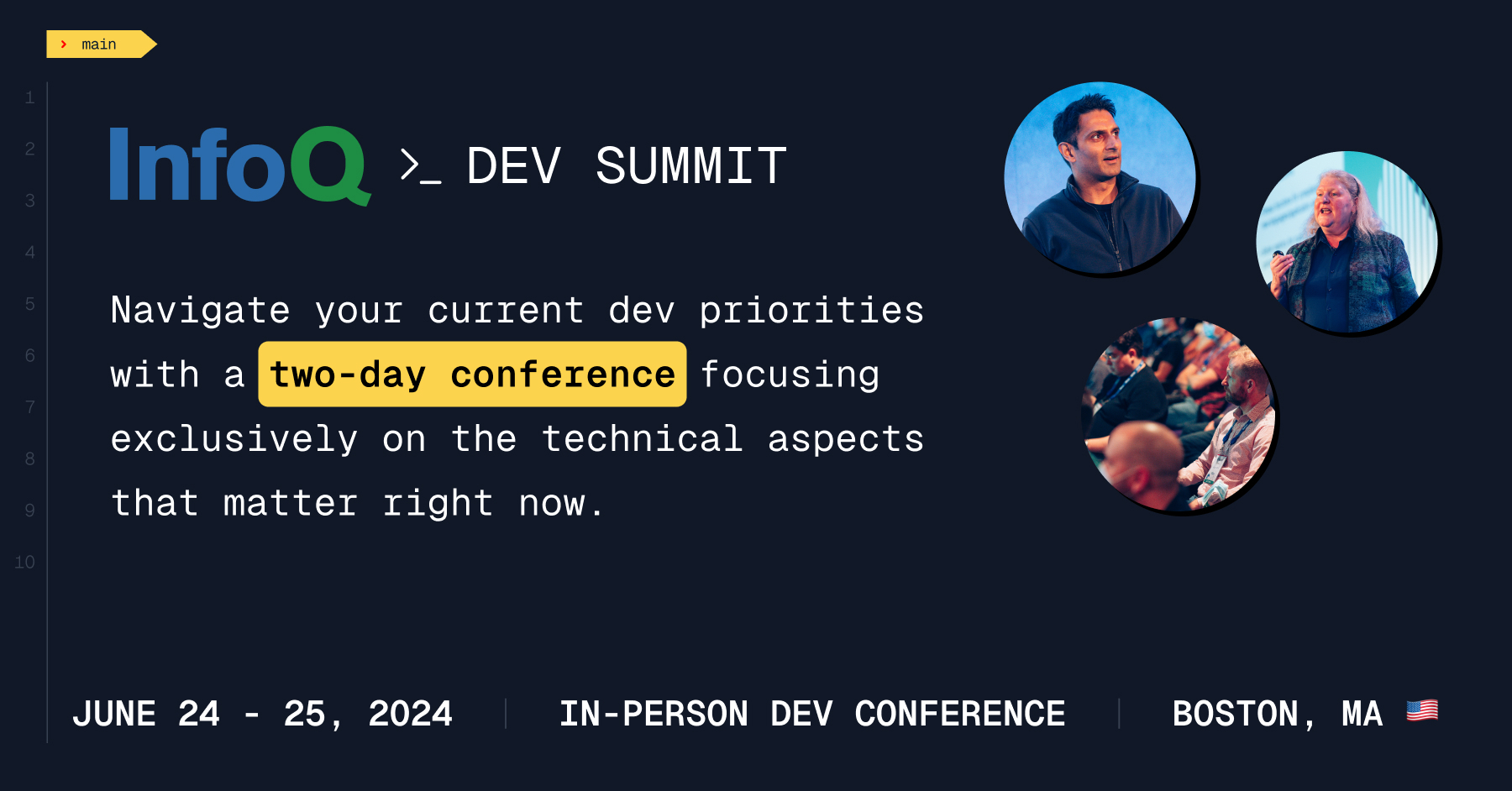 InfoQ Dev Summit Boston. June 24-25, 2024, Boston, Massachusetts, United States