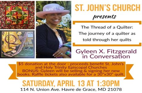 Thread of a Quilter: Gyleen X. Fitzgerald in Conversation, Havre de Grace, Maryland, United States