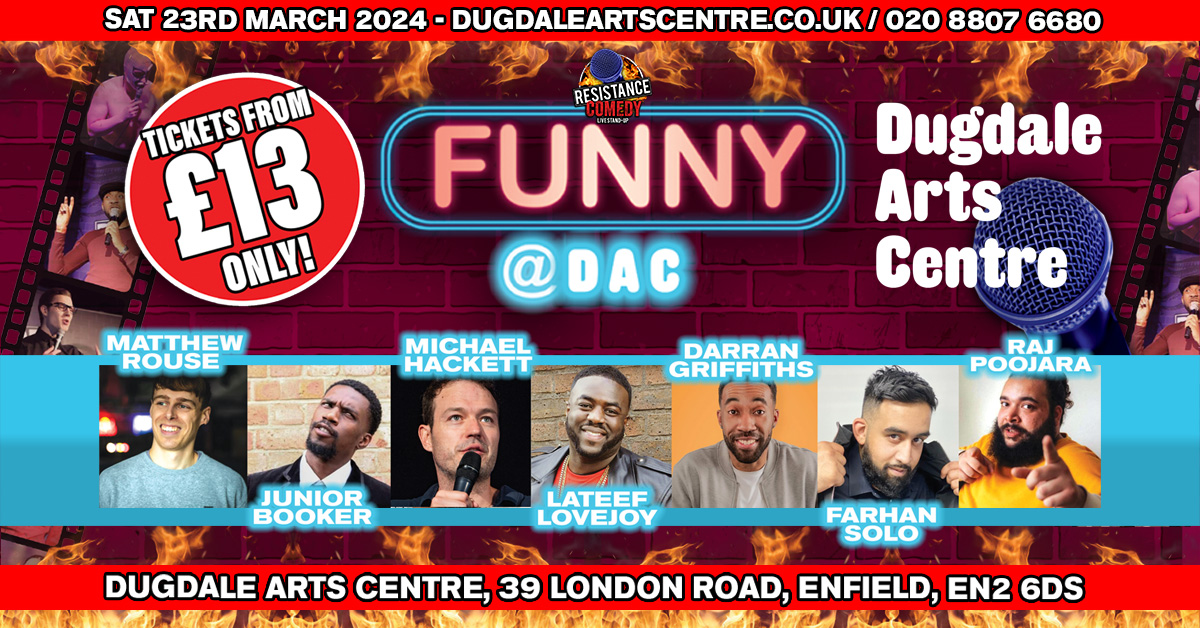 Resistance Comedy: Funny @ DAC (Live Comedy), Enfield, London, United Kingdom