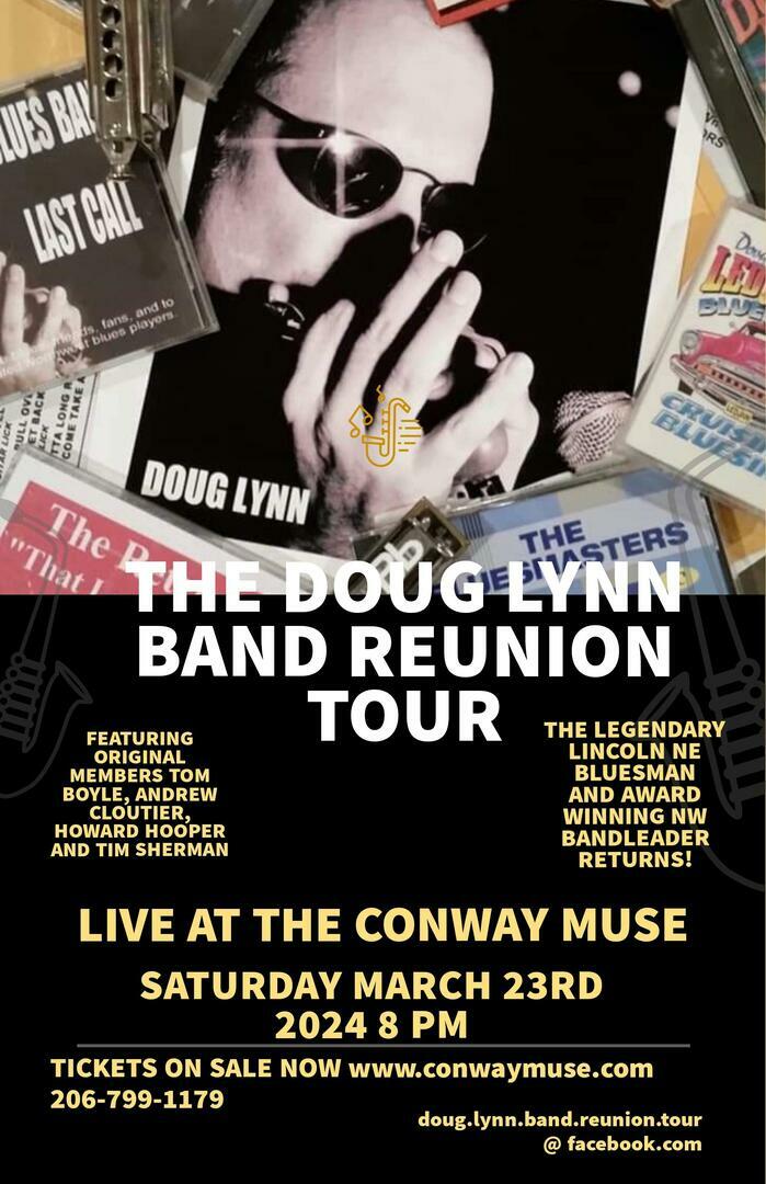 Doug Lynn Band Reunion Tour @ Conway Muse, Conway, Washington, United States