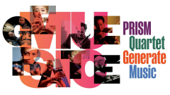 GENERATE MUSIC (World Premiere): PRISM Quartet, Ursula Rucker, Tyshawn Sorey, David Krakauer and more
