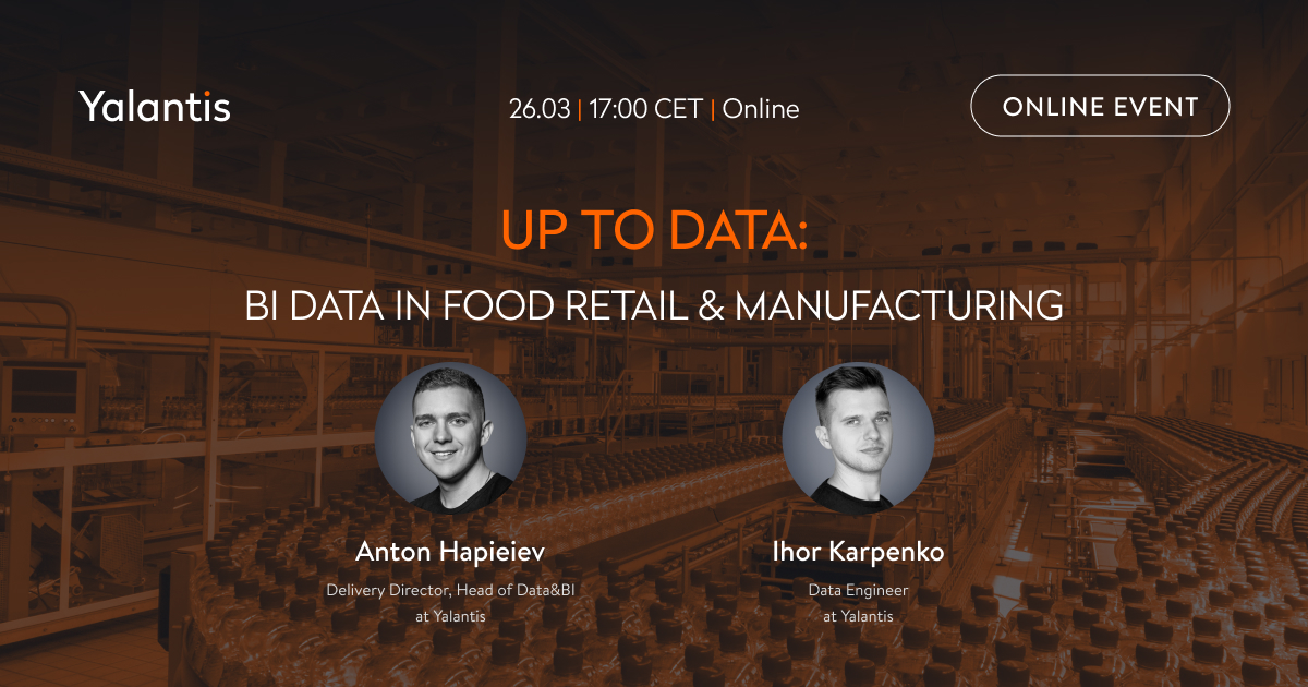 Up to data: Data and BI in food retail and manufacturing, Online Event